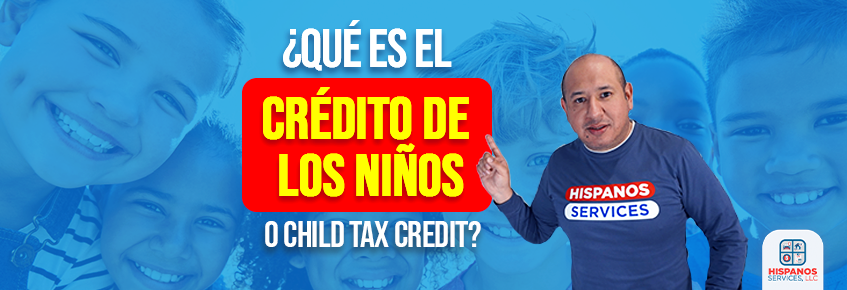 Child Tax Benefit o Crédito Tributario para hijos
