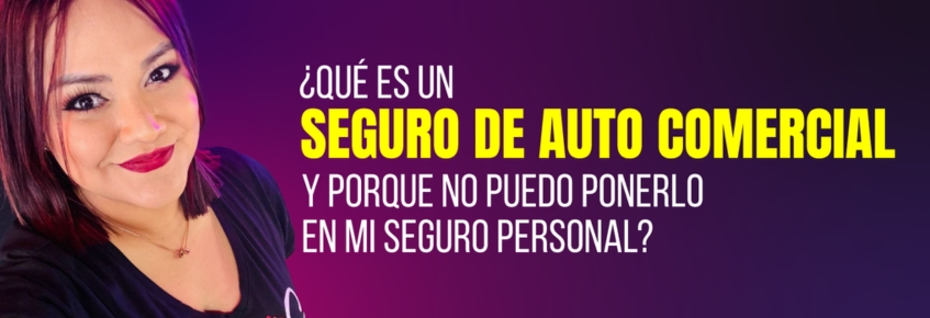 que es un seguro de auto comercial